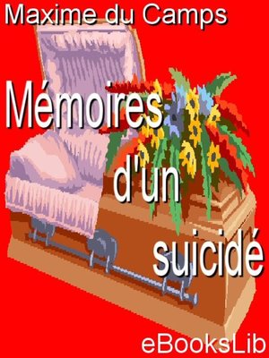 cover image of Mémoires d'un suicidé